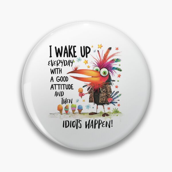 Item preview, I wake up every day with a good attitude designed and sold by Made-by-Gus.