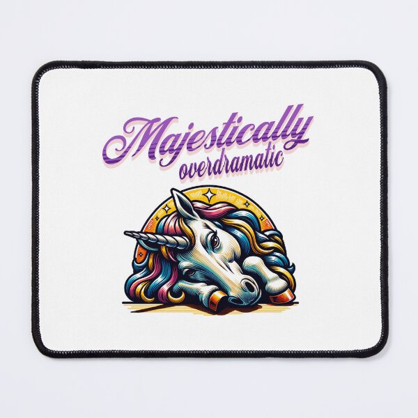 Item preview, Dramatic Unicorn: Majestically Overdramatic designed and sold by musthavewords.