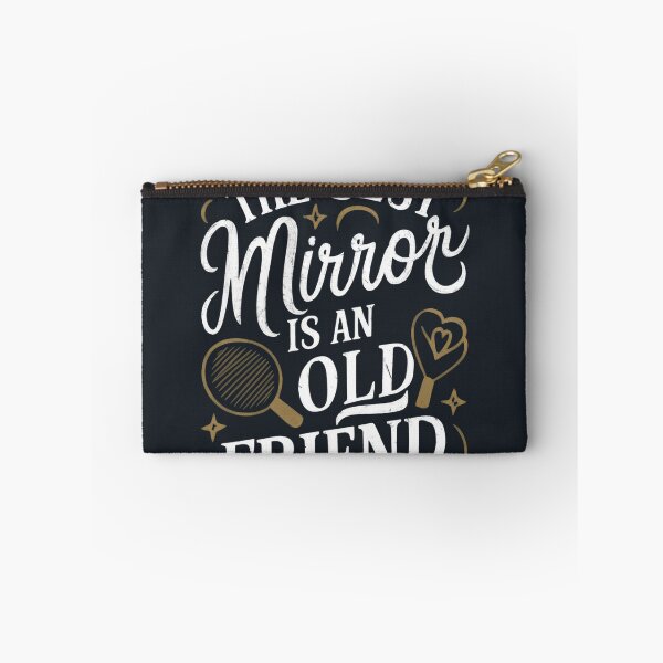 Item preview, The best mirror is an old friend designed and sold by khufra1.