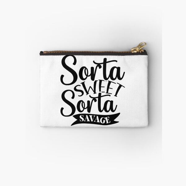Item preview, Sorta sweet Sorta savage designed and sold by Made-by-Gus.