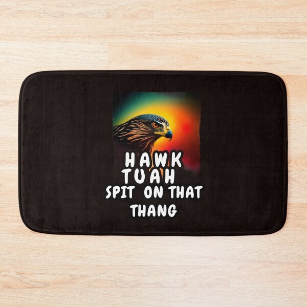 Item preview, Hawk Tuah Spit On That Thang designed and sold by Beatka1.