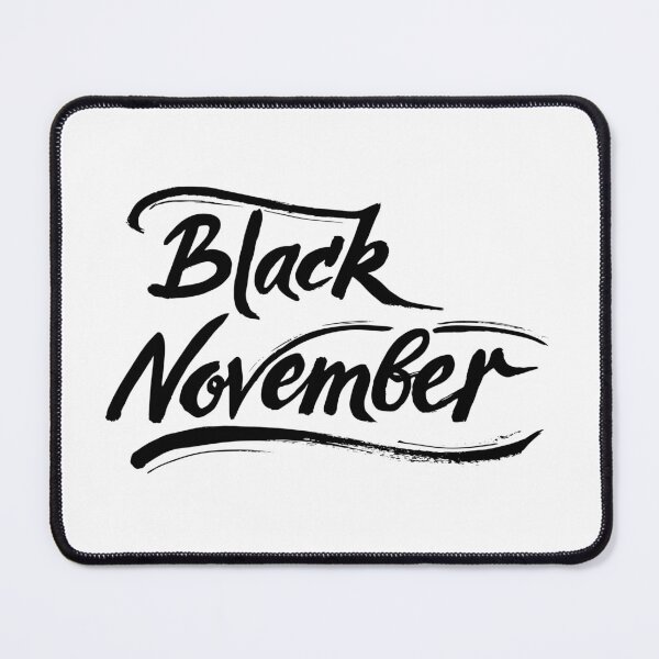 Item preview, Black November designed and sold by Made-by-Gus.
