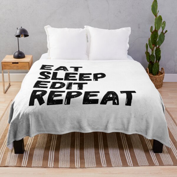 Item preview, eat sleep edit repeat designed and sold by kestey.