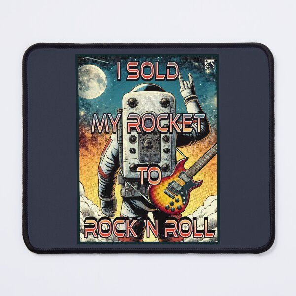 Item preview, I Sold My Rocket to Rock and Roll designed and sold by cloudland.