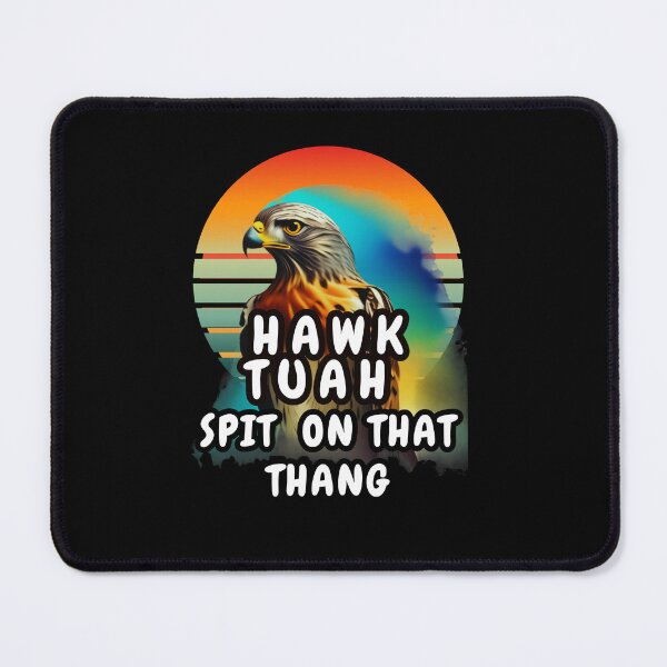 Item preview, Hawk Tuah Spit On That Thang designed and sold by Beatka1.