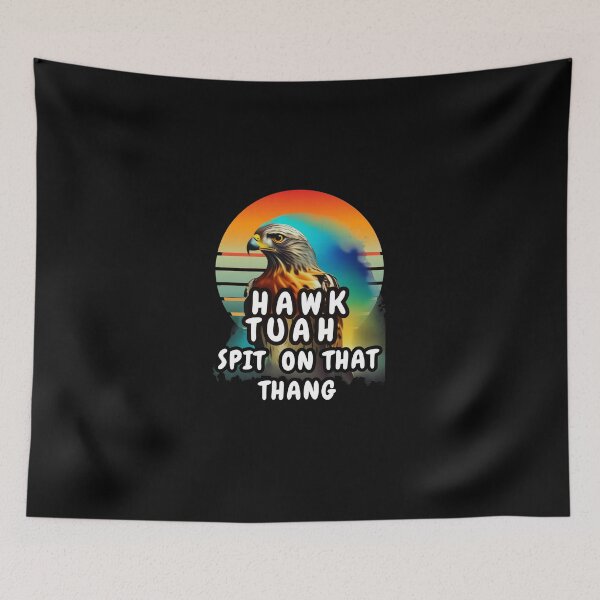 Item preview, Hawk Tuah Spit On That Thang designed and sold by Beatka1.