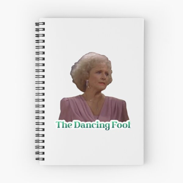 Item preview, Rose Nylund from The Golden Girls - The Dancing Fool - Golden Girls Quotes. designed and sold by TirConnaill.