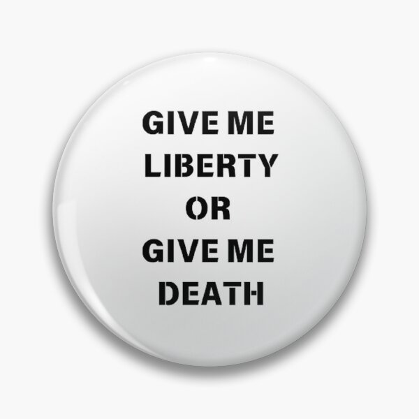 Item preview, Give me liberty or give me death designed and sold by Big-E-Designs1.