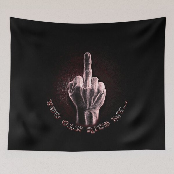 Item preview, You can kiss my..., independence, lack of respect, indifference, irony, sarcasm designed and sold by CrisMor-Art.