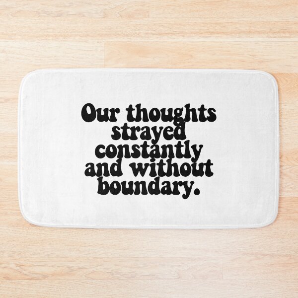 Item preview, Our thoughts strayed constantly and without boundary.  designed and sold by CharmStudio.