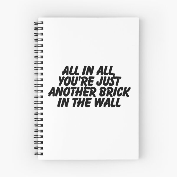 Item preview, All in all, you're just another brick in the wall. designed and sold by CharmStudio.