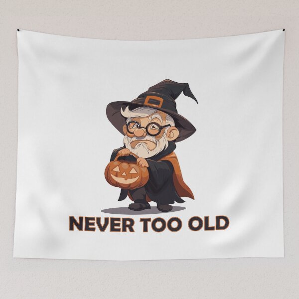 Item preview, Never Too Old To Trick Or Treat designed and sold by AllAboutStuffz.