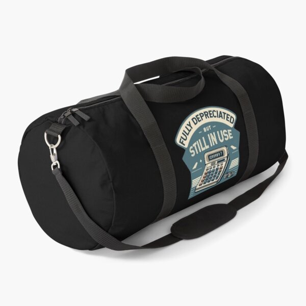 Item preview, Fully Depreciated But Still In Use CPA Accountant Accounting designed and sold by Dressed For  Duty.