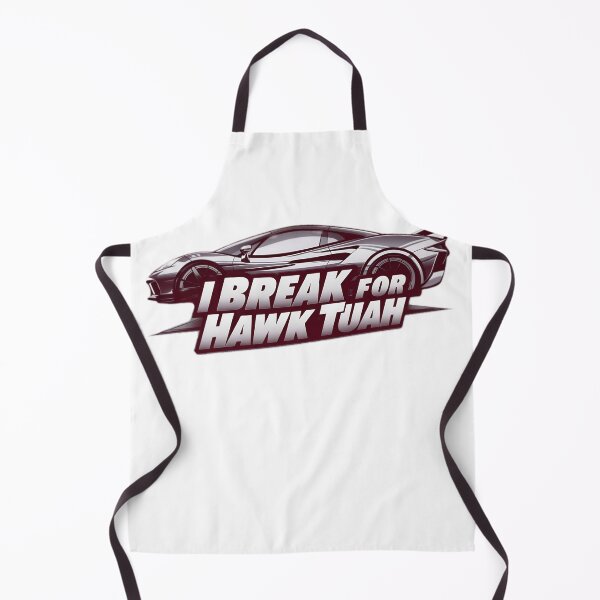 Item preview, I Break For Hawk Tuah designed and sold by PlanetMarker.