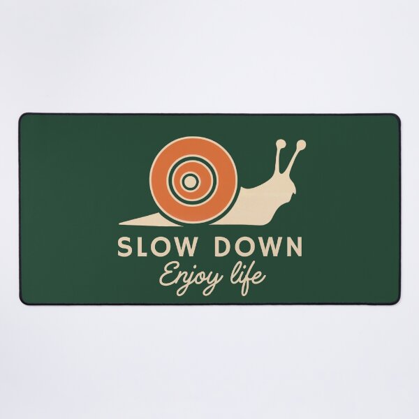 Item preview, Slow Down. Enjoy Life. designed and sold by Anniko Art Studio.