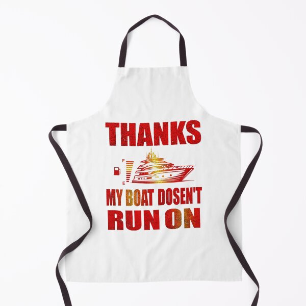 Item preview, My Boat Doesn't Run On Thanks funny Boat Owners For A Favorite Best Uncle designed and sold by Creat-Des.