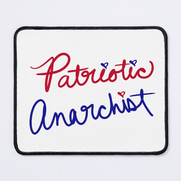 Item preview, Patriotic Anarchist designed and sold by abeink.