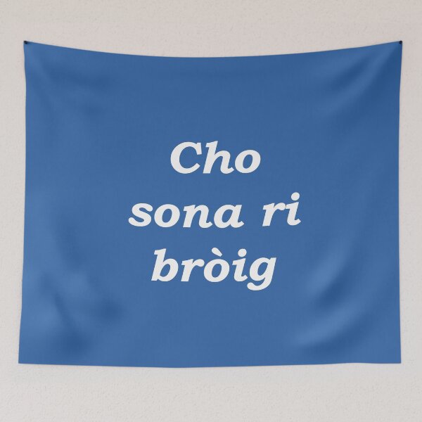 Item preview, As happy as a shoe (Scottish Gaelic - Cho sona ri bròig) blue designed and sold by Mamaidh Made.