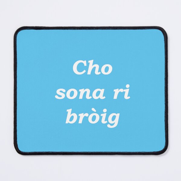 Item preview, As happy as a shoe (Scottish Gaelic - Cho sona ri bròig) cyan pastel designed and sold by Mamaidh Made.