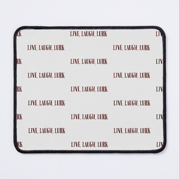 Item preview, Copy of Live, Laugh, Lurk- Sanguine Edition designed and sold by CrypticButCozy.