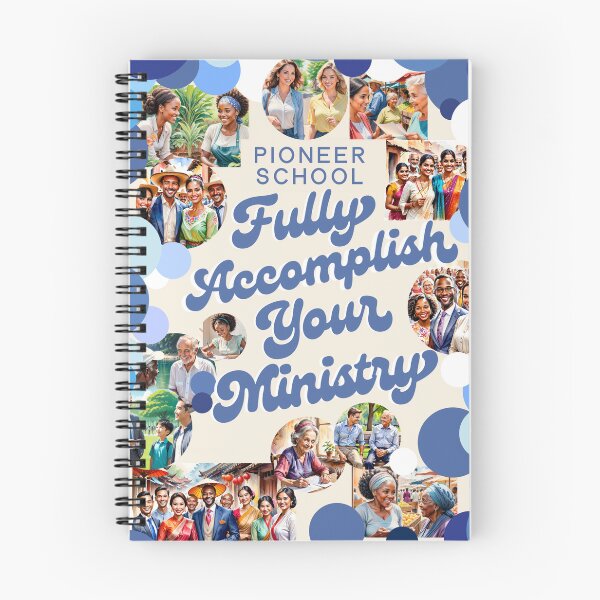Item preview, Pioneer School Fully Accomplish Your Ministry  designed and sold by Gingersjw.
