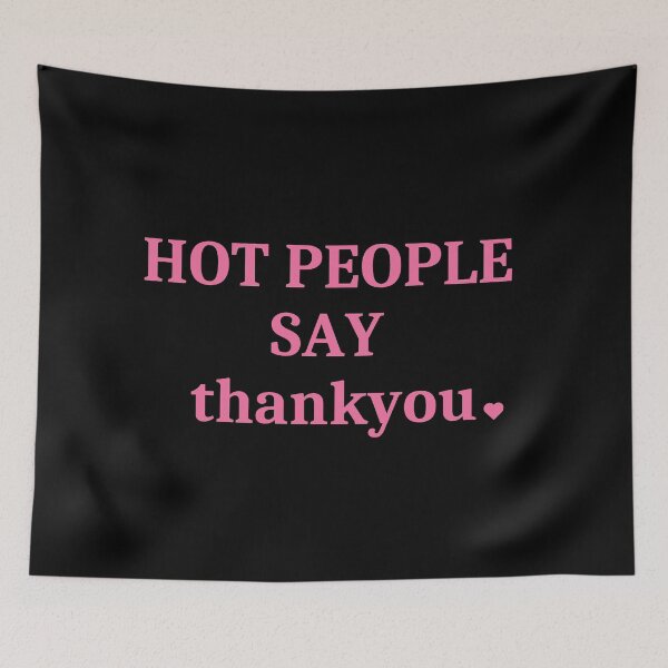 Item preview, Hot People Say Thankyou  designed and sold by ArtIsSixthSense.