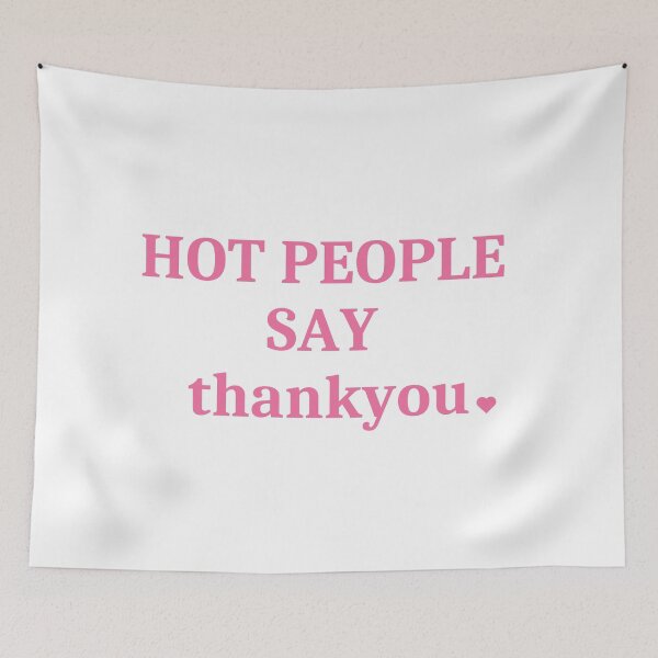 Item preview, Hot People Say Thankyou  designed and sold by ArtIsSixthSense.