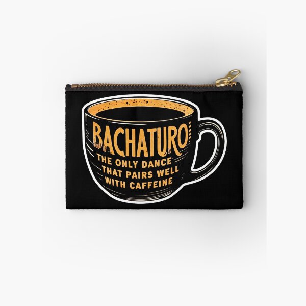 Item preview, BACHATURO: Get Your Groove On with a Caffeine Kick designed and sold by SplashTastic.