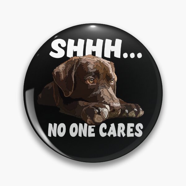 Item preview, Shhh No One Cares Puppy Labrador designed and sold by Just-Arts-4U.