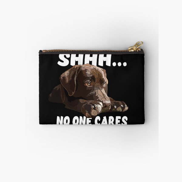 Item preview, Shhh No One Cares Puppy Labrador designed and sold by Just-Arts-4U.