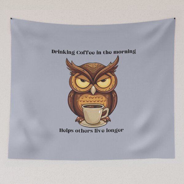 Item preview, Drinking Coffee in the Morning, Helps Others Live Longer designed and sold by Travelslightly.