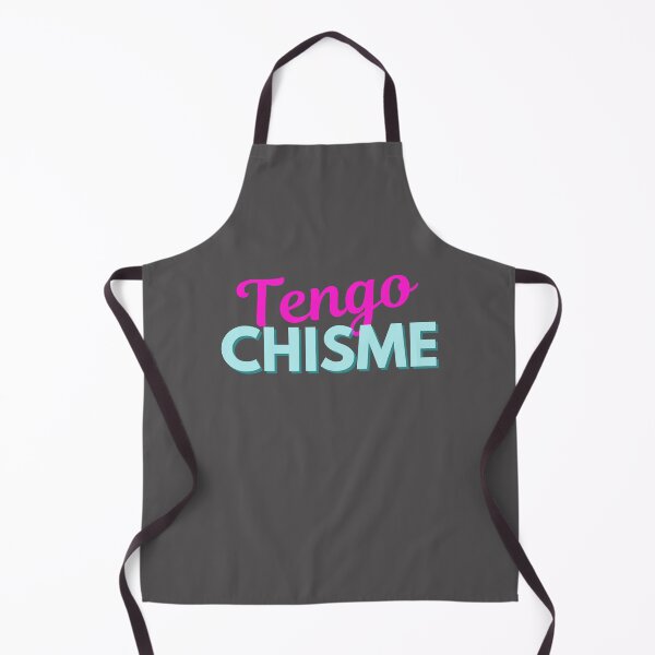 Item preview, Tengo Chisme designed and sold by Caring Hearts.