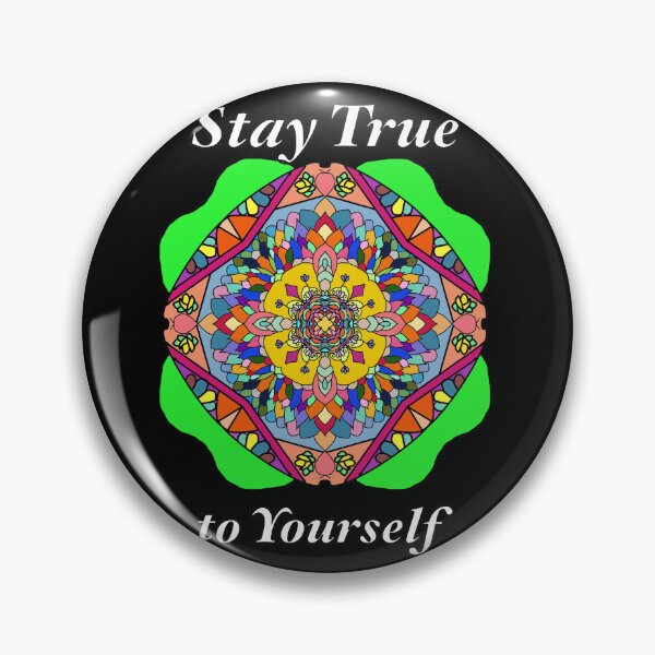 Item preview, Stay True to Yourself  designed and sold by XMFShop.