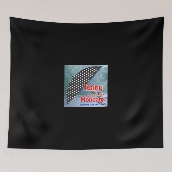 Item preview, Rainy Days and Mondays Always Get me Down designed and sold by Mark Mentzer.