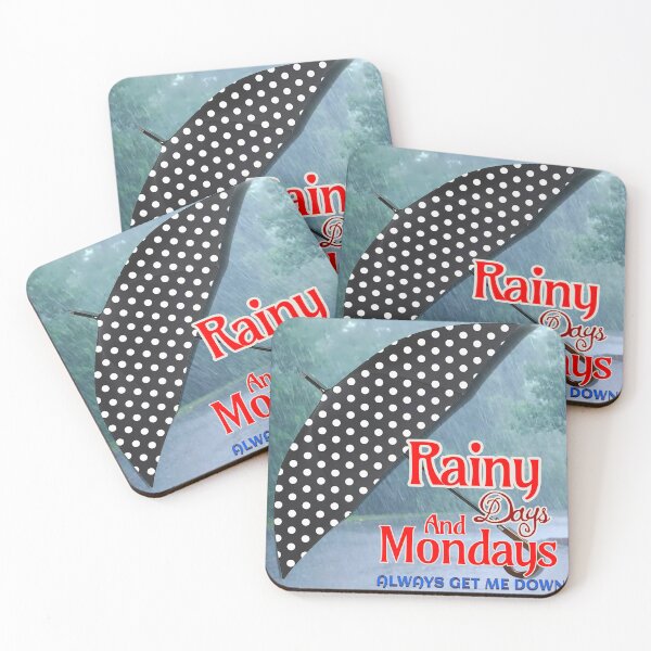 Item preview, Rainy Days and Mondays Always Get me Down designed and sold by Mark Mentzer.