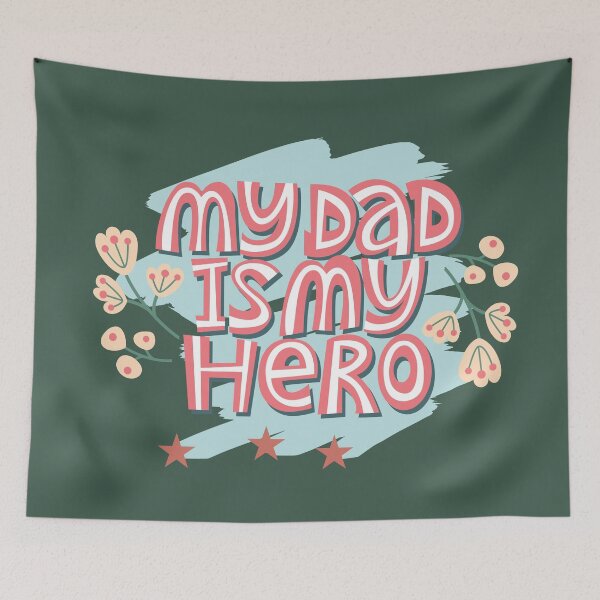 Item preview, MY DAD ISMY HERO designed and sold by Modern-Tropical.