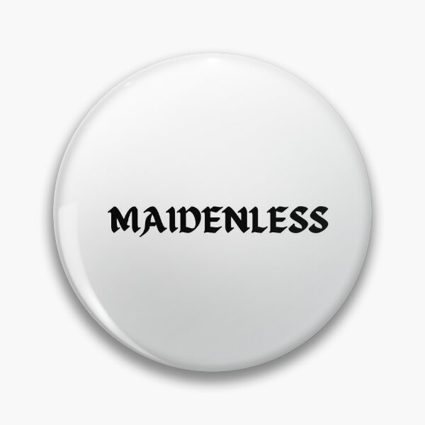 Item preview, Maidenless designed and sold by UFJ-Merch.