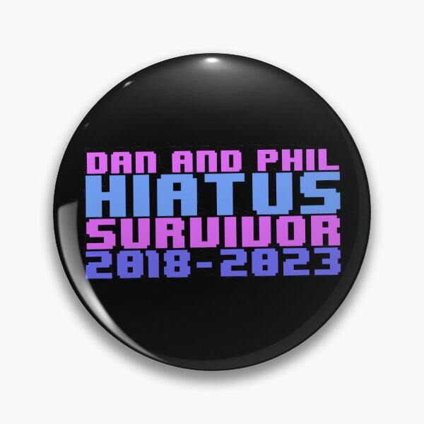 Item preview, Dan And Phil Hiatus Survivor  designed and sold by thekurtains.