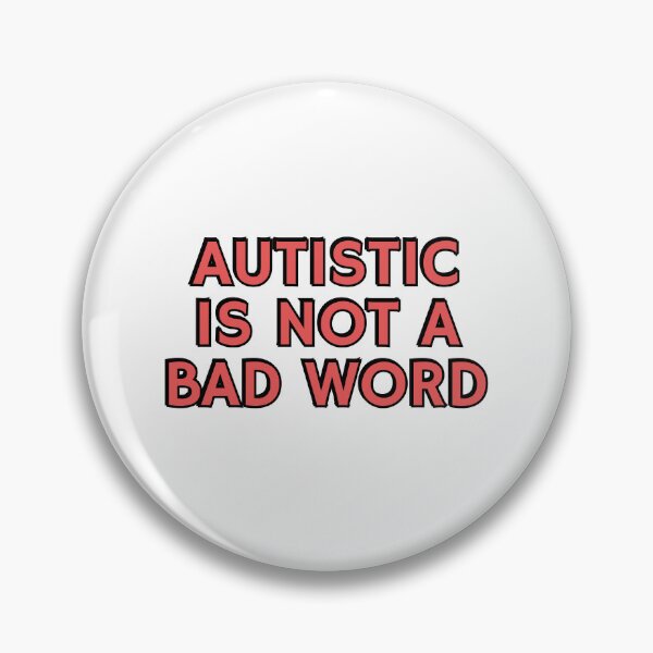 Item preview, Autistic Is Not A Bad Word - neurodivergence designed and sold by Inspirationmotivation.