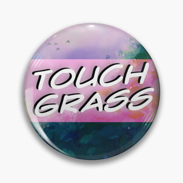 Item preview, Touch Grass designed and sold by chibisithlord.