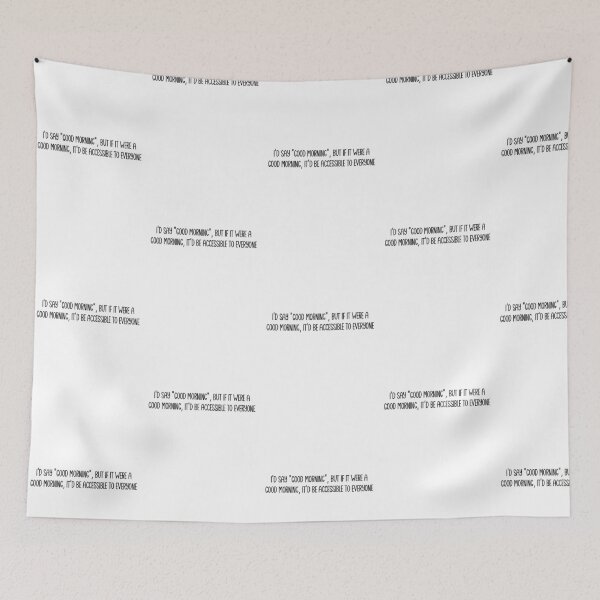 Item preview, Good morning accessibility  designed and sold by HarrisonDesign.