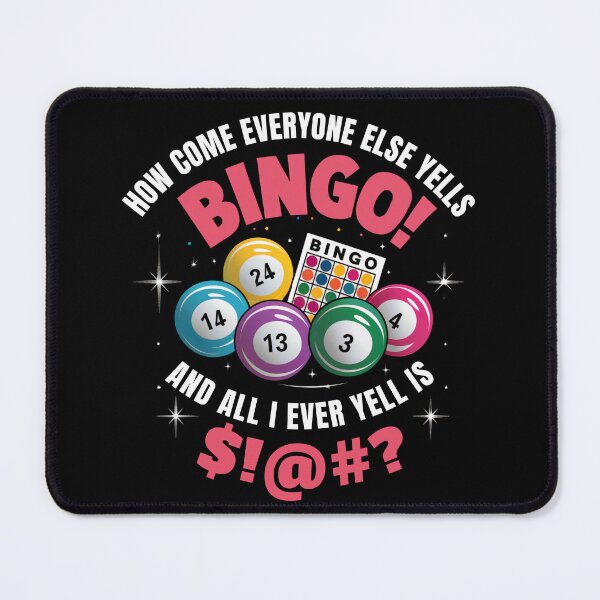 Item preview, Funny Bingo Game How Come Everyone Else Yells Bingo Humor designed and sold by edesignprints.