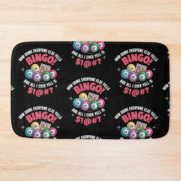 Item preview, Funny Bingo Game How Come Everyone Else Yells Bingo Humor designed and sold by edesignprints.