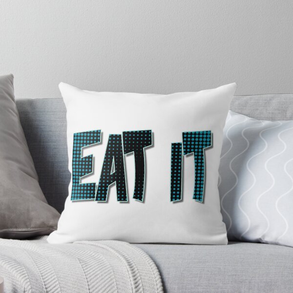 Item preview, Eat It, RuPaul's Drag Race Catch Phrase, Comic Font, designed and sold by Henrylizarraga.