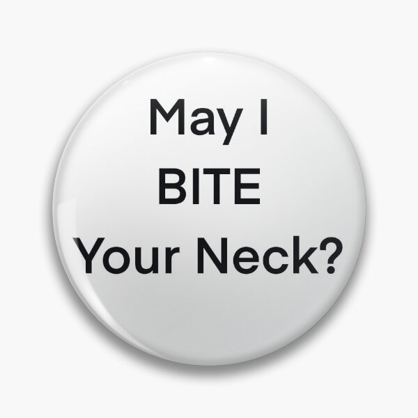 Item preview, May I Bite Your Neck designed and sold by salihadoesart.