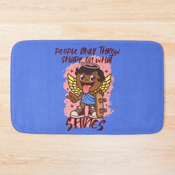Item preview, People Only Throw Shade on What Shines designed and sold by OurGirlGertie.