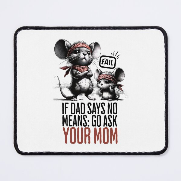 Item preview, Father and Son, Funny Mouse Dad and Son Arguing, Mom is Always Right Tee designed and sold by DAMOTAmagazine.