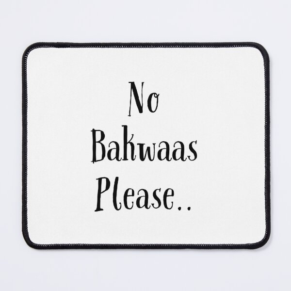 Item preview, Funny Indian No Bakwaas Please Design designed and sold by Amritanagle.