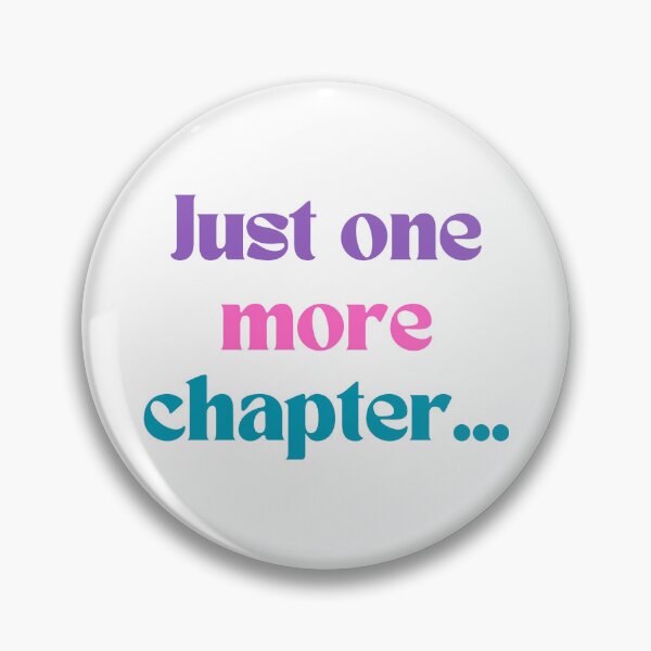 Item preview, Just One More Chapter designed and sold by nicolevca28.