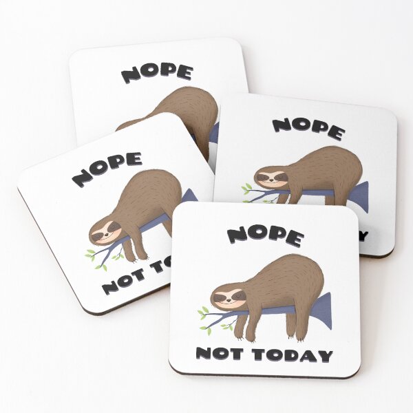 Item preview, NOPE NOT TODAY designed and sold by rdfashionista.